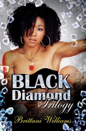 The Black Diamond Trilogy (Paperback)