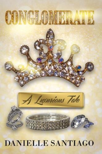 The Conglomerate: A Luxurious Tale (Paperback)