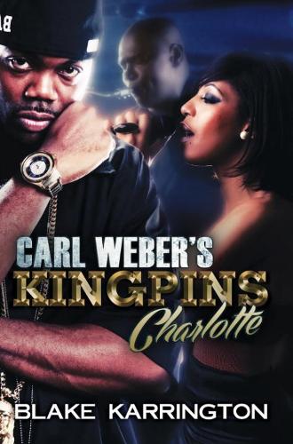Carl Weber's Kingpins: Charlotte (Paperback)