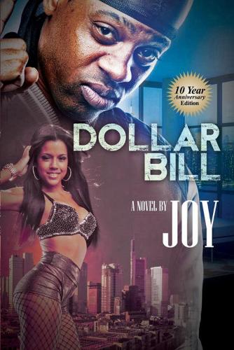 Dollar Bill: 10 Year Anniversary Edition (Paperback)