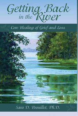 Getting Back in the River (Hardback)