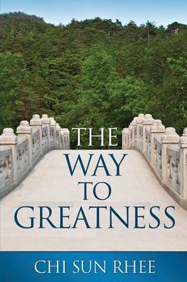 The Way to Greatness (Paperback)