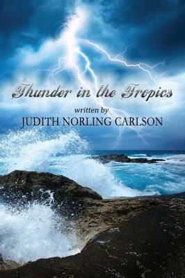 Thunder in the Tropics (Paperback)