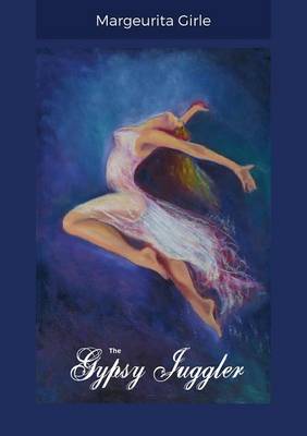 The Gypsy Juggler (Paperback)