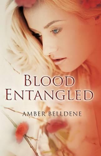 Blood Entangled - Blood Vine 2 (Paperback)