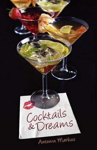 Cocktails & Dreams (Paperback)