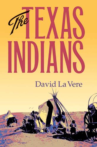 The Texas Indians - Centennial Series of the Association of Former Students, Texas A&M University (Paperback)