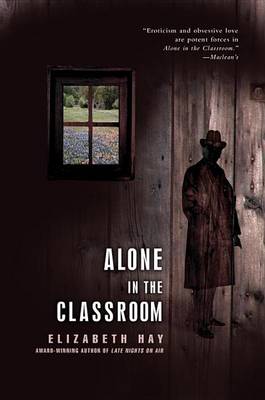 Alone in the Classroom (Hardback)
