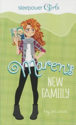 Sleepover Girls: Maren's New Family (Paperback)