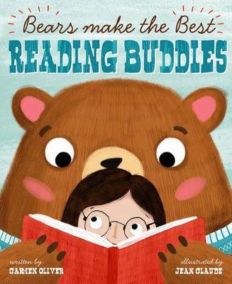 Bears Make the Best Reading Buddies (Hardback)