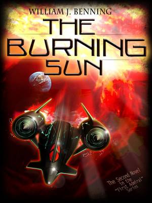 The Burning Sun - The First Admiral Series 2 (Paperback)