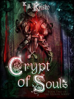 Crypt of Souls - The Stolen Series 2 (Paperback)