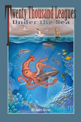 Twenty Thousand Leagues Under the Sea (Paperback)