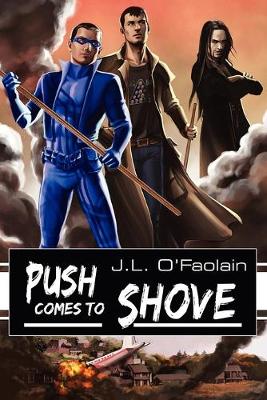 Push Comes to Shove (Paperback)