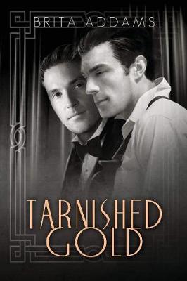Tarnished Gold (Paperback)