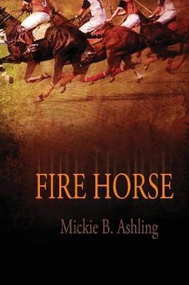 Fire Horse (Paperback)
