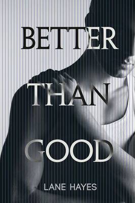 Better Than Good (Paperback)