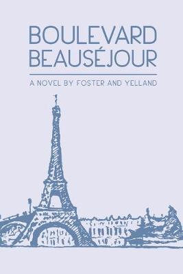 Boulevard Beausejour (Paperback)
