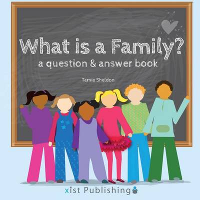 What Is a Family? (Paperback)