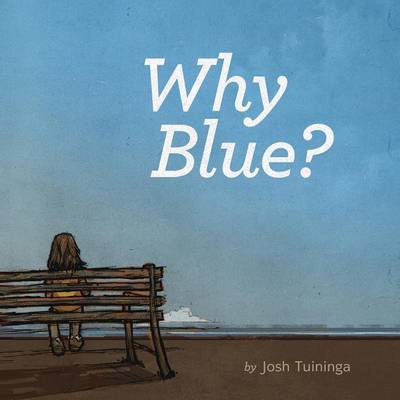 Why Blue? (Paperback)