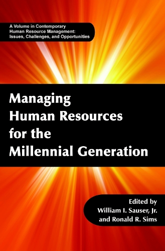 Managing Human Resources for the Millennial Generation (Paperback)