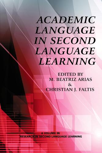 Academic Language in Second Language Learning (Hardback)