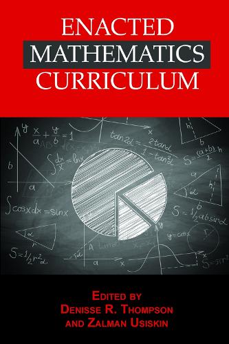 Enacted Mathematics Curriculum: A Conceptual Framework and Research Needs (Paperback)