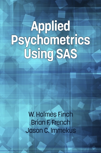 Applied Psychometrics Using SAS (Paperback)