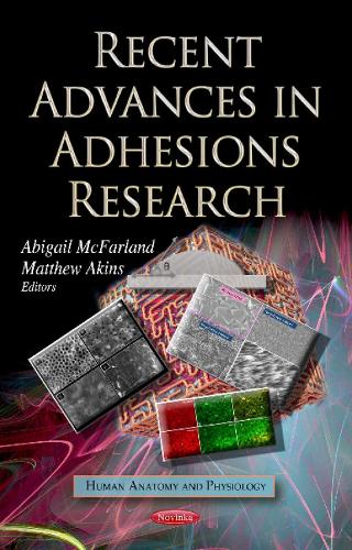 Recent Advances in Adhesions Research (Paperback)