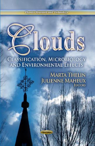 Clouds: Classification, Microbiology & Environmental Effects (Paperback)