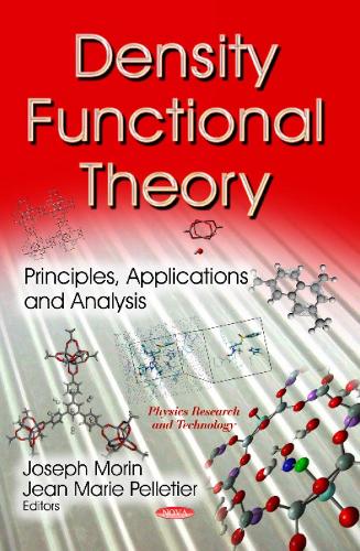 Density Functional Theory: Principles, Applications & Analysis (Hardback)