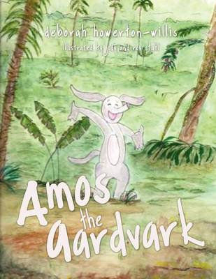 Amos the Aardvark (Paperback)