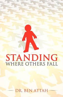 Standing Where Others Fall (Paperback)