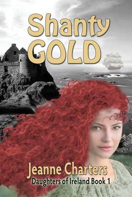 Shanty Gold (Paperback)