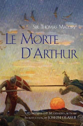 Le Morte D'Arthur (Paperback)