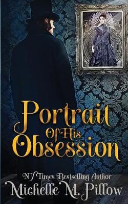 Portrait of His Obession (Paperback)