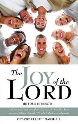 The Joy of the Lord (Paperback)