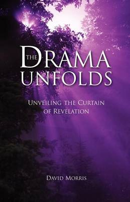 The Drama Unfolds (Paperback)