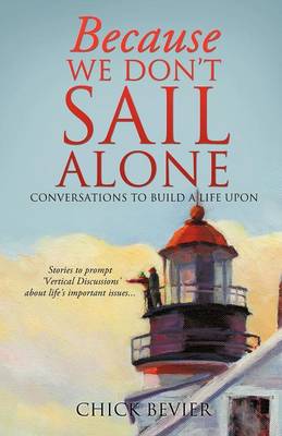 Because We Don't Sail Alone (Paperback)