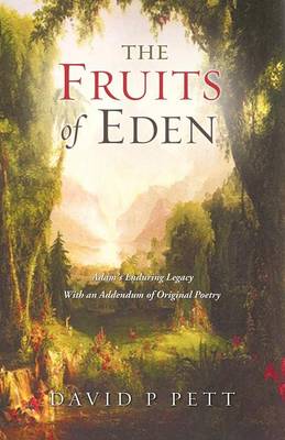 The Fruits of Eden (Paperback)