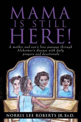 Mama Is Still Here! (Paperback)