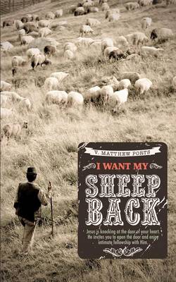 I Want My Sheep Back (Paperback)