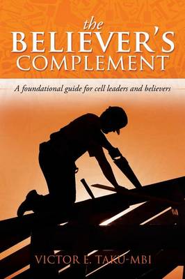 The Believer's Complement (Paperback)