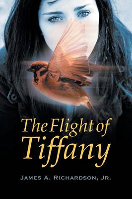 The Flight of Tiffany (Paperback)