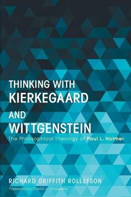 Thinking with Kierkegaard and Wittgenstein (Paperback)