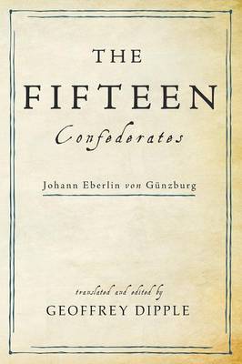 The Fifteen Confederates (Paperback)