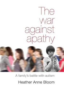 The War Against Apathy (Paperback)
