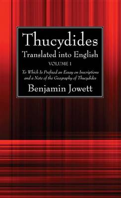 Thucydides Translated Into English (2 Volumes) (Paperback)
