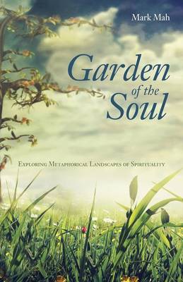 Garden of the Soul (Paperback)