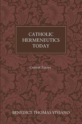 Catholic Hermeneutics Today (Paperback)